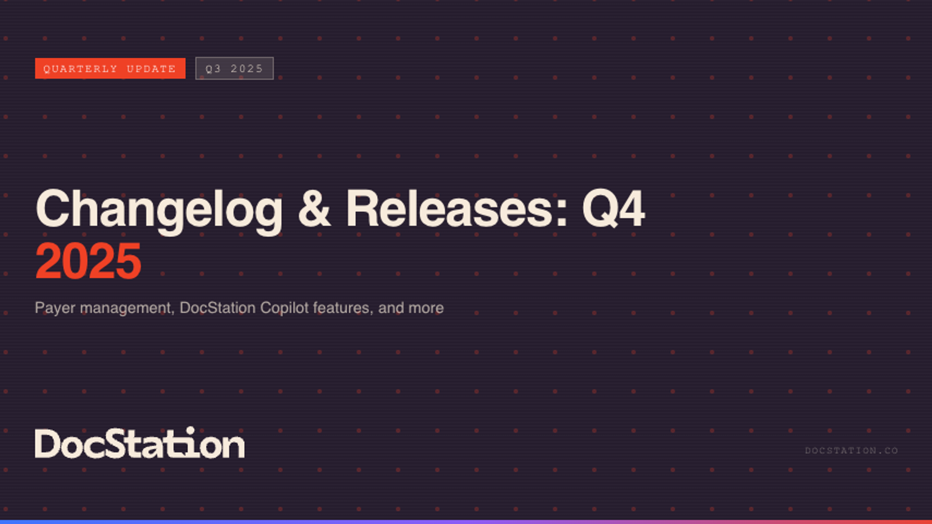 Changelog and Releases: Q4 2025