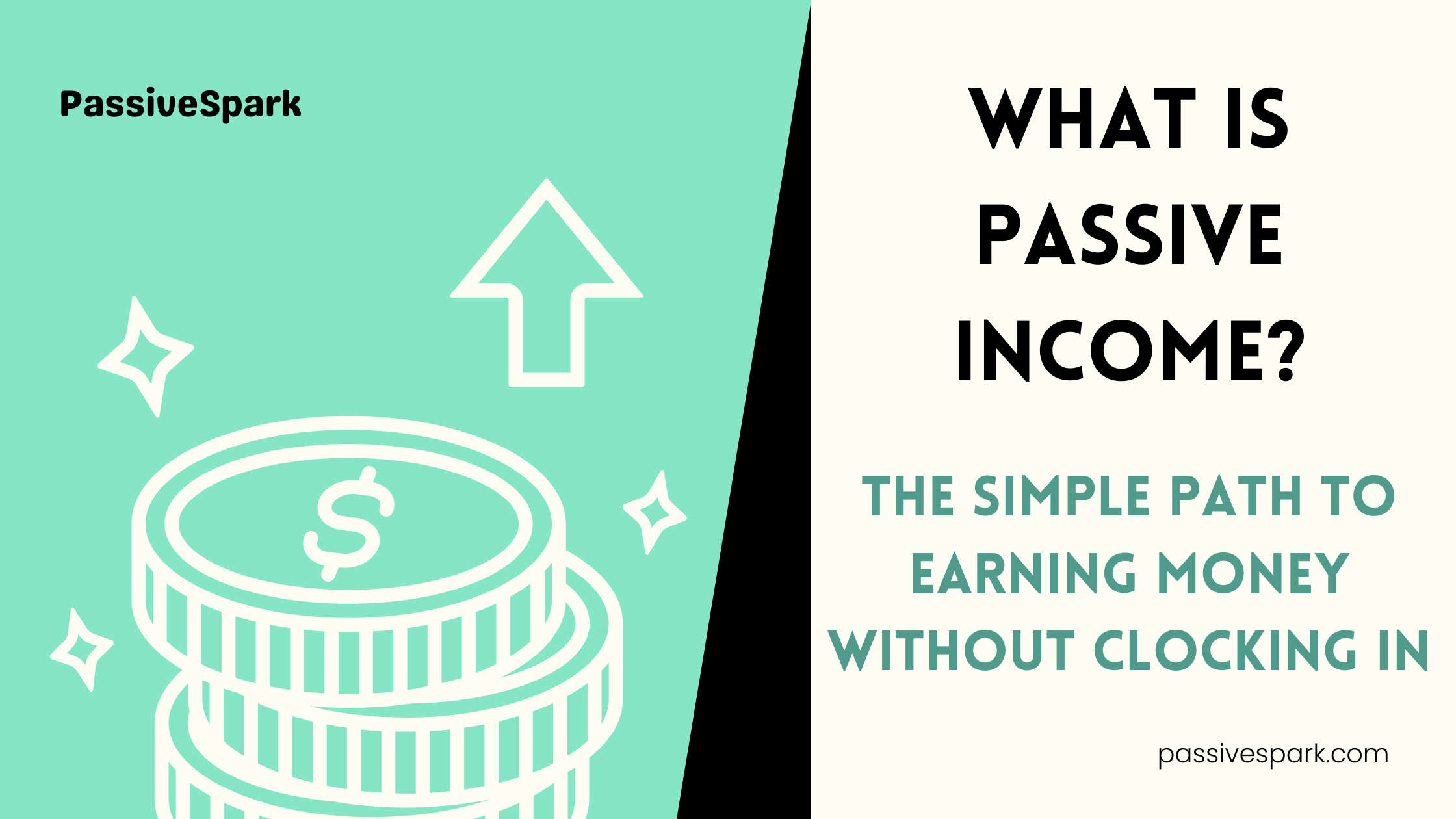 What Is Passive Income? Build Wealth Without Working More in 2025