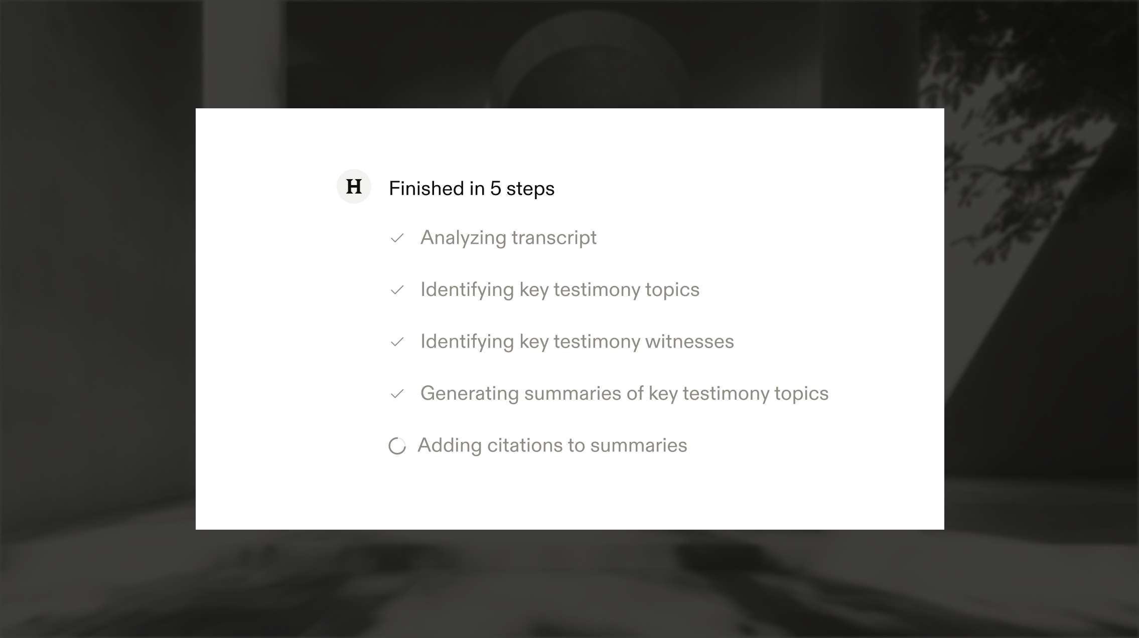 Harvey AI의 사고 과정 시각화 — 5단계에 걸쳐 증언록을 분석하는 모습