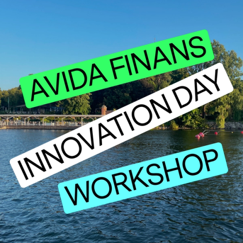 Event: Avida Finans Innovation Day Workshop