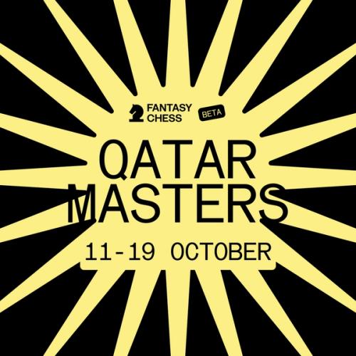 Ventures: Fantasy Chess at the Qatar Masters