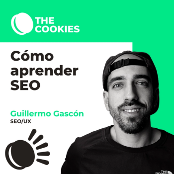 Dónde y cómo aprender SEO para dedicarte al posicionamiento web por: Guillermo Gascón