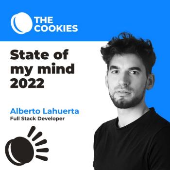 State of my mind 2022 por: Alberto Lahuerta