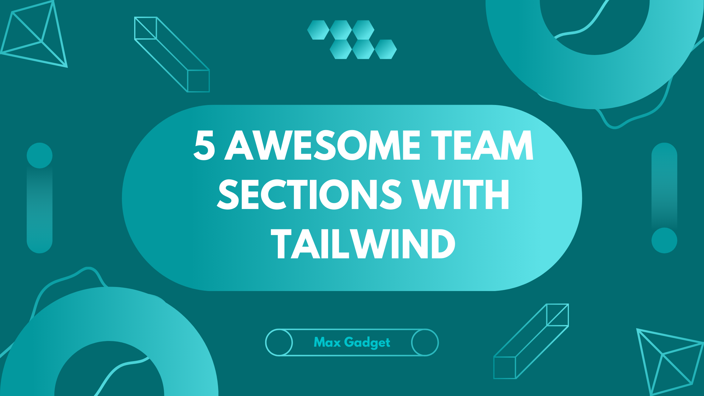 Building 5 Stunning Responsive Team Sections With Tailwind CSS And Next ...