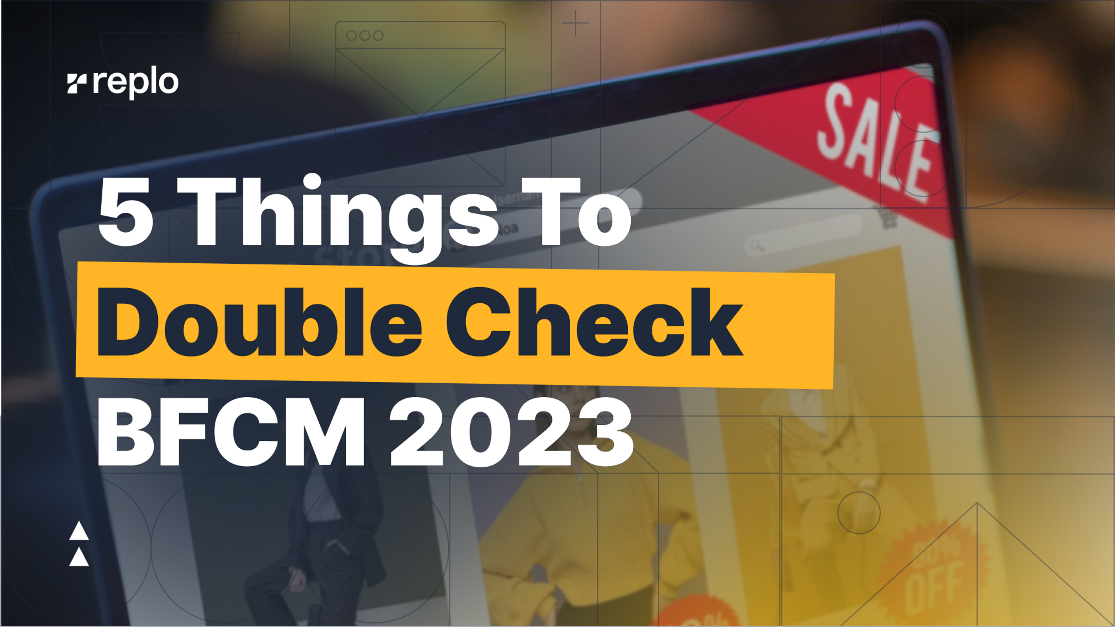 5 Things To Double Check Before Black Friday and Cyber Monday 2023
