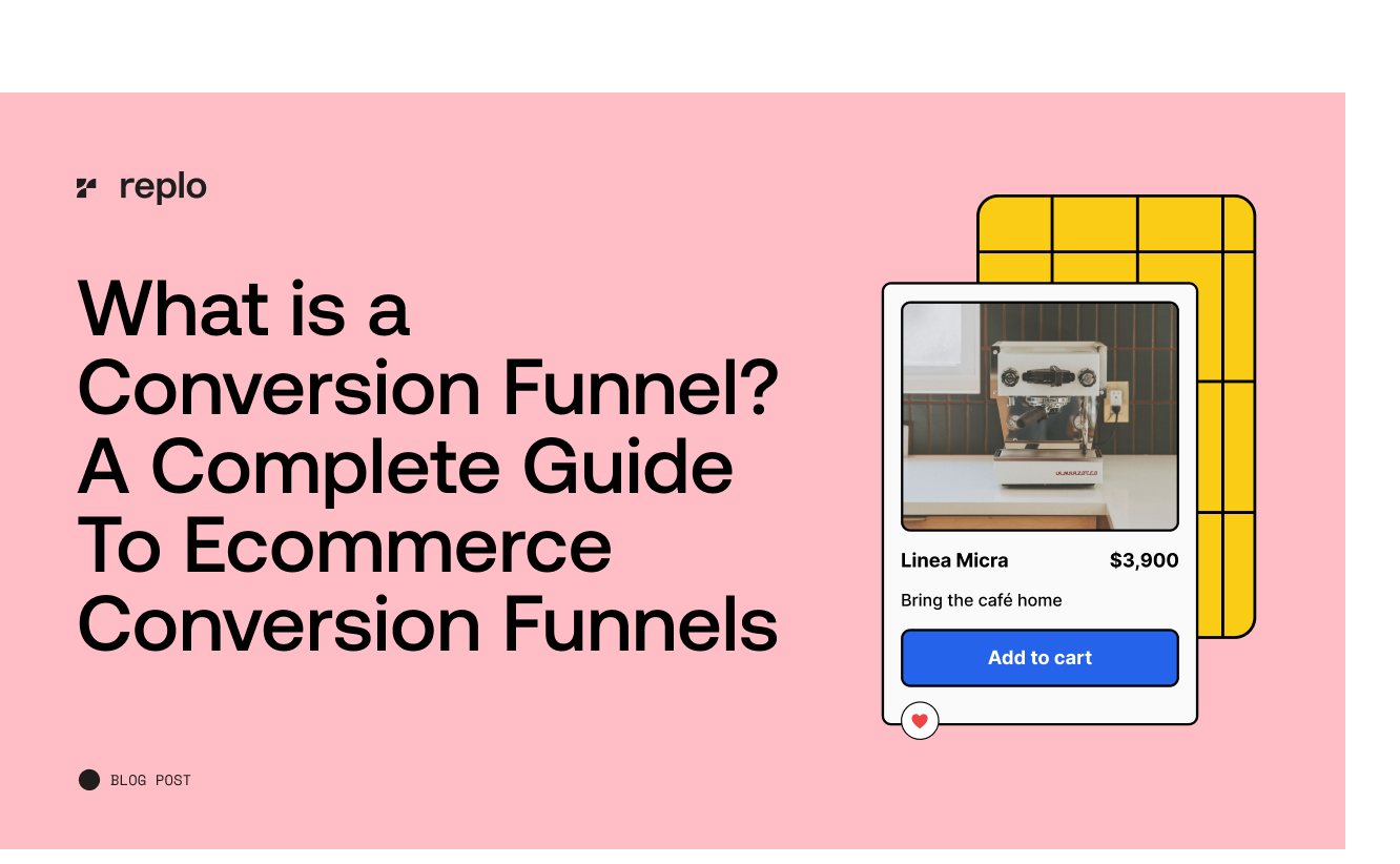 What is a Conversion Funnel? A Complete Guide To Ecommerce Conversion Funnels