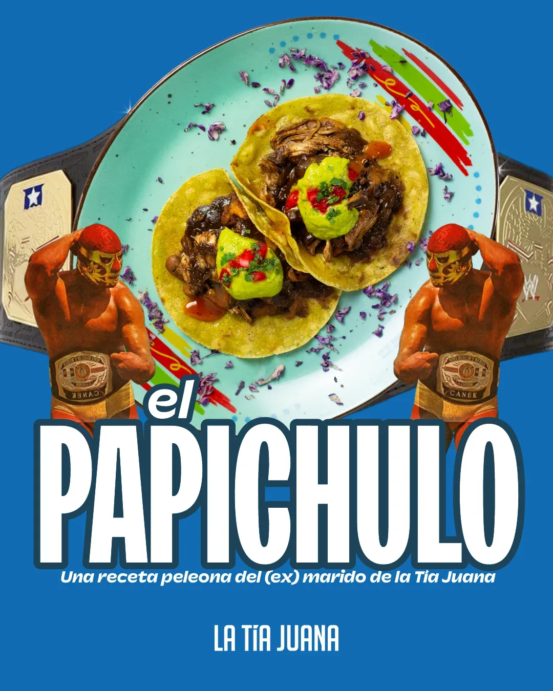 Pieza “El Papichulo”: un taco entre dos cinturones de campeón