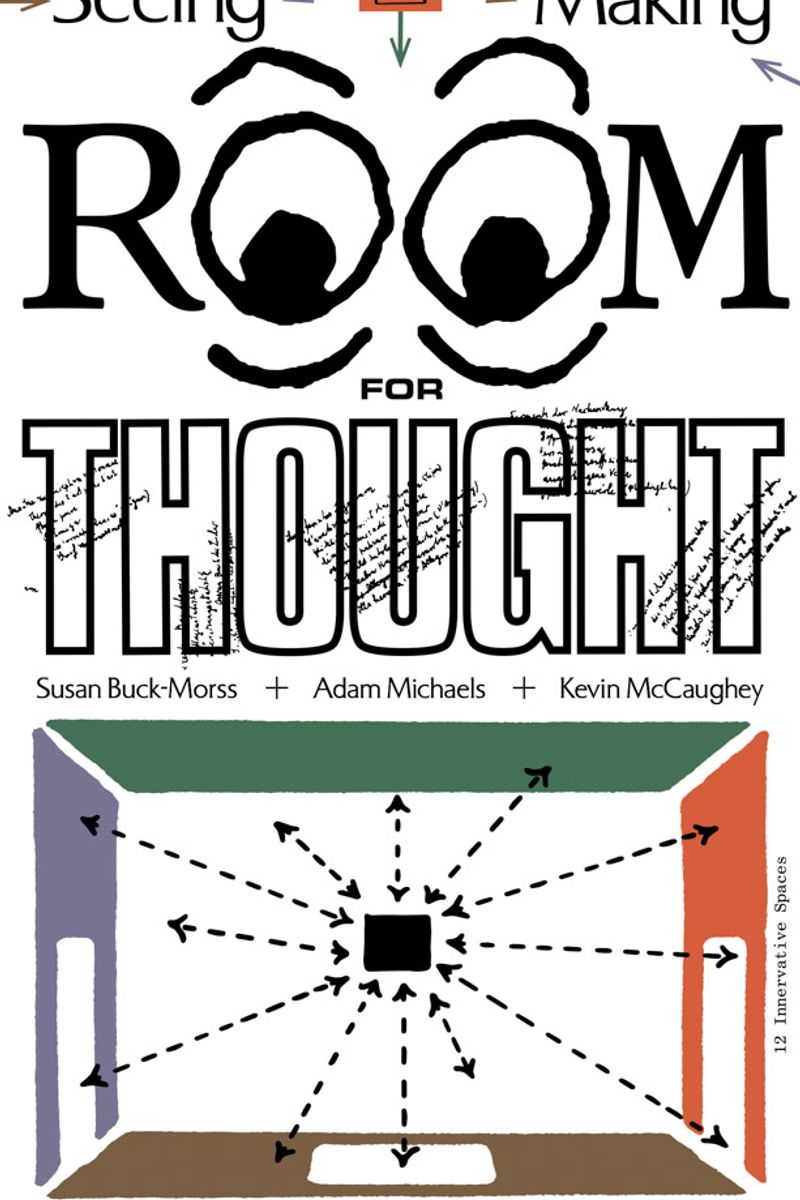 Seeing <—> Making: Room for Thought