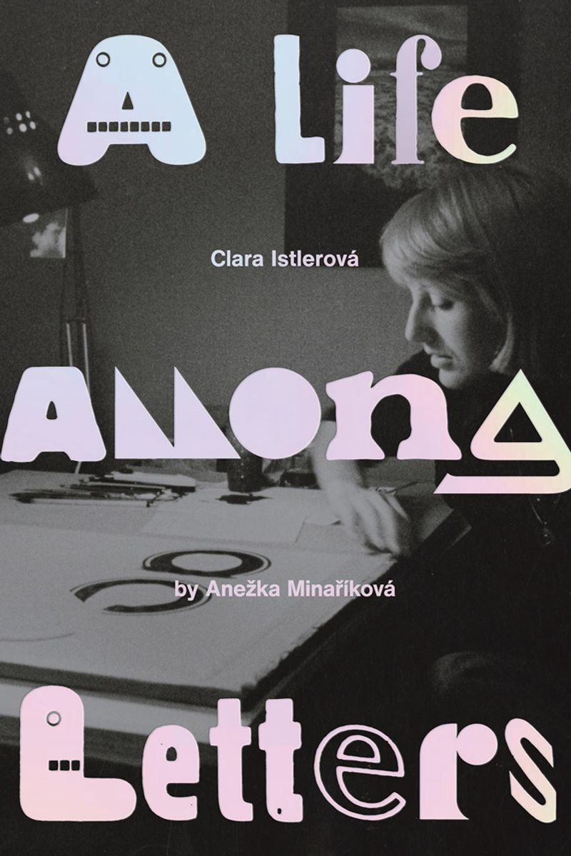 Clara Istlerová: A Life Among Letters