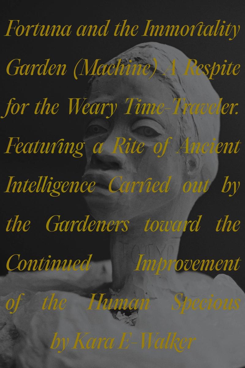 Kara Walker: Fortuna and the Immortality Garden (Machine)