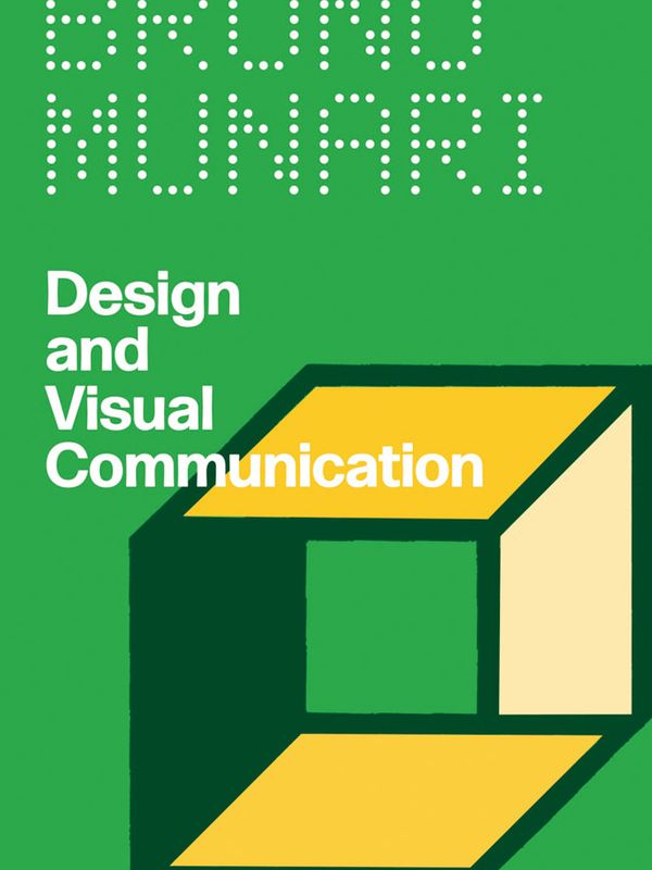 Design and Visual Communication by Bruno Munari