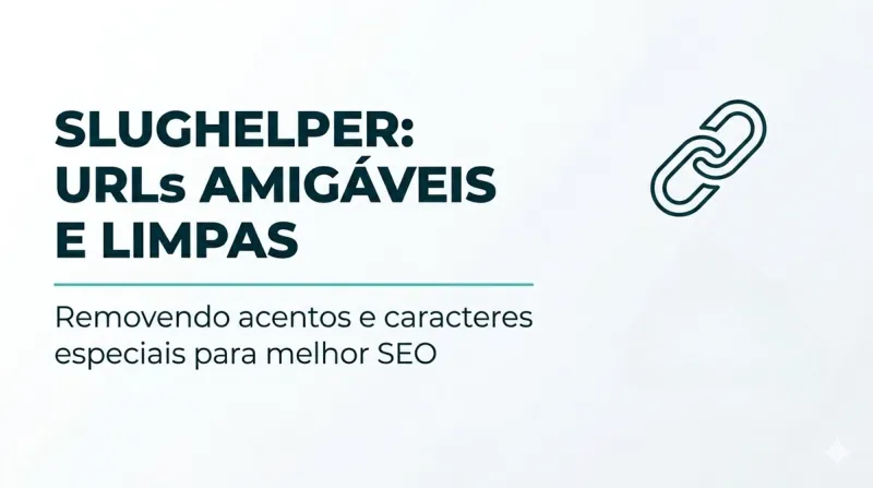 Imagem de capa: Criação de URLs amigáveis (slugs) a partir de strings no ASP.NET Core