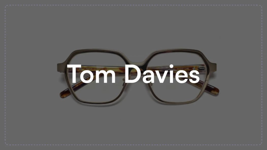 Tom Davies Glasses