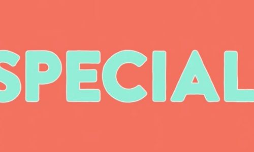 The word "Special" on a pink background