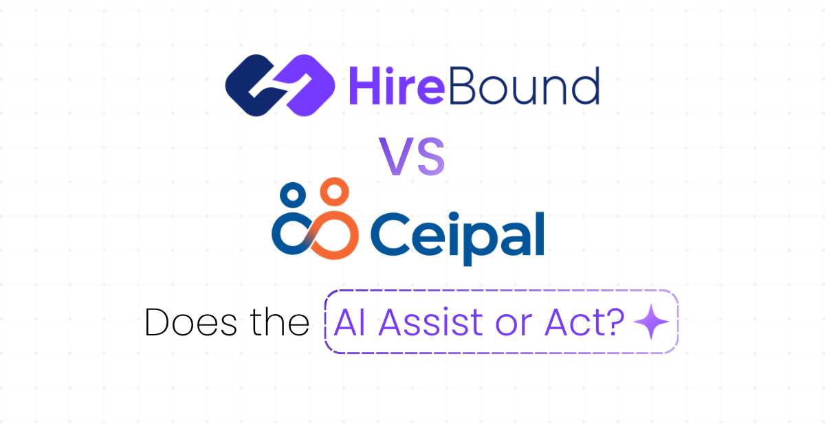 CEIPAL vs HireBound comparison showing broad AI recruitment platform versus deep agentic hiring execution engine in 2026