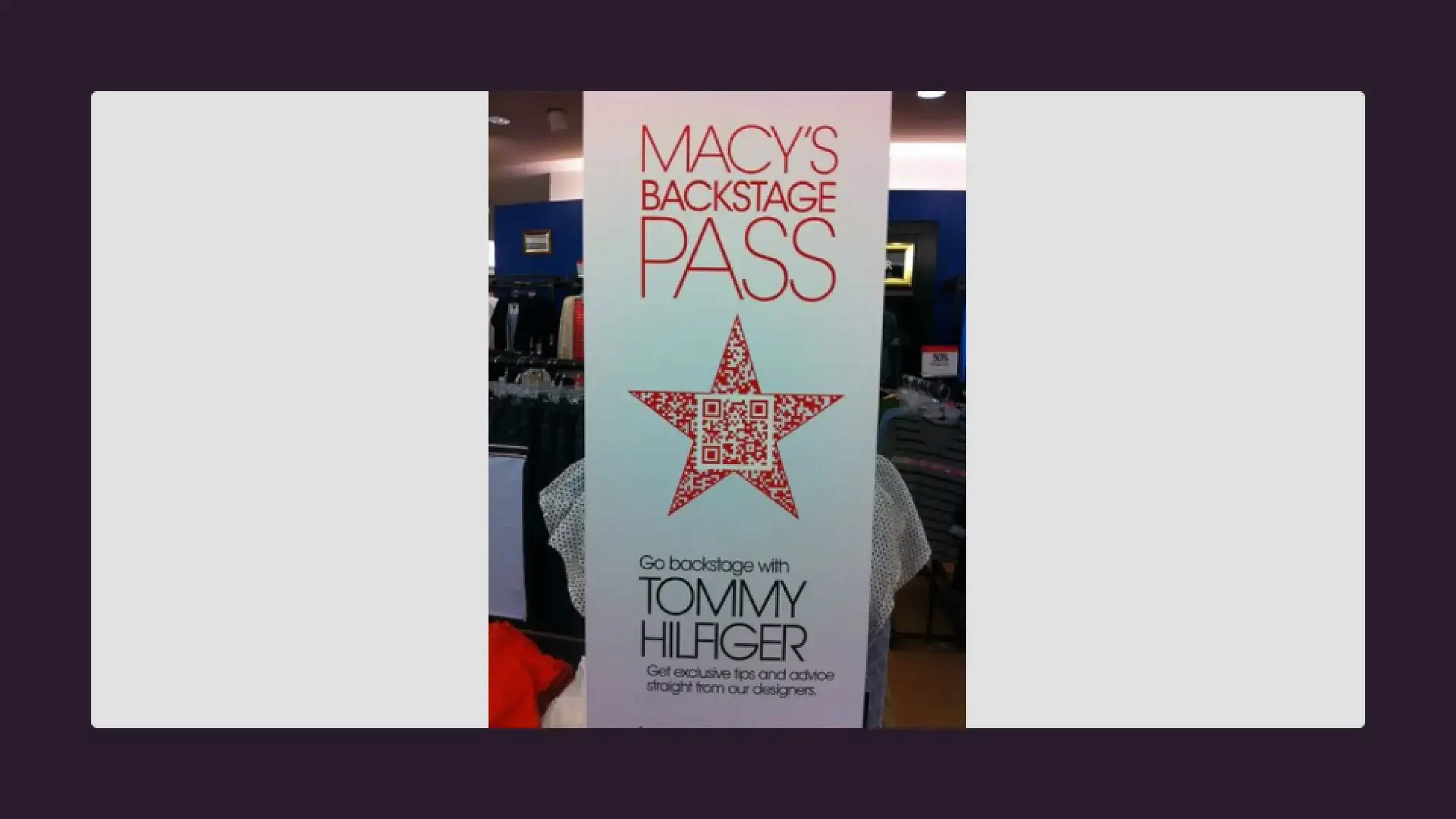 macys QR codes to backstage pass
