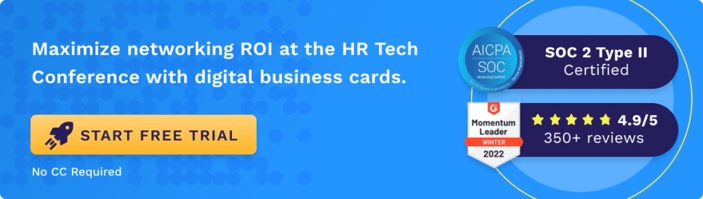 Maximize networking ROI with digital business cards.