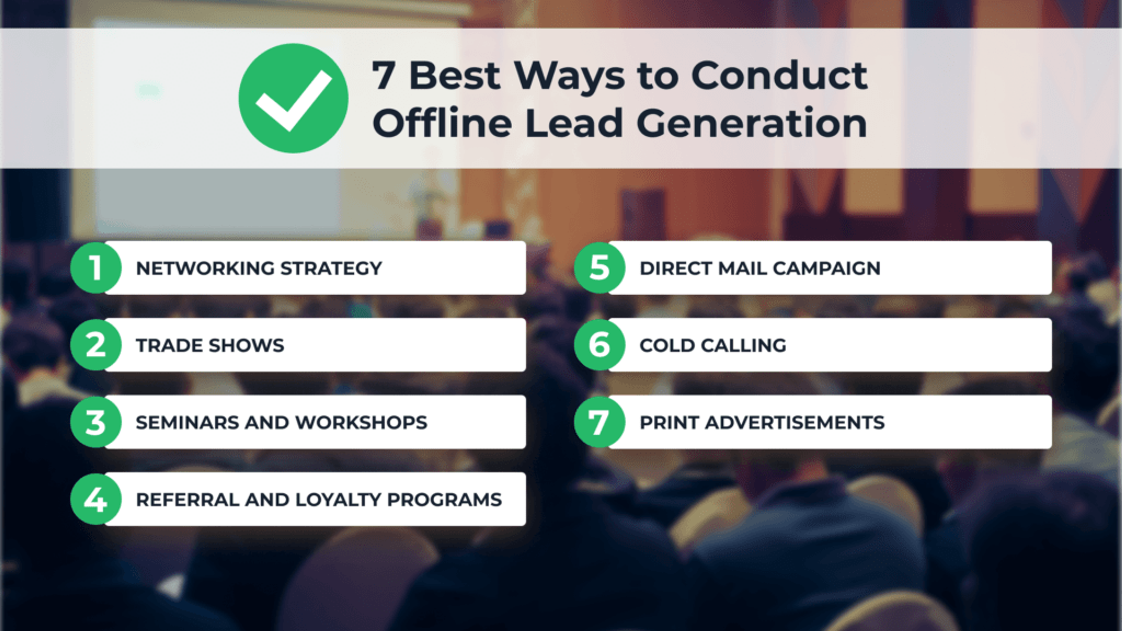 Best offline lead generation methods.