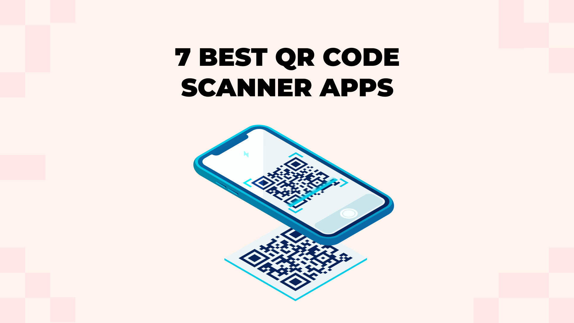 Best QR Code Scanner Apps in 2026