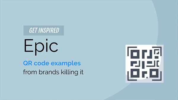36 Epic QR Code Examples from Brands Killing it!