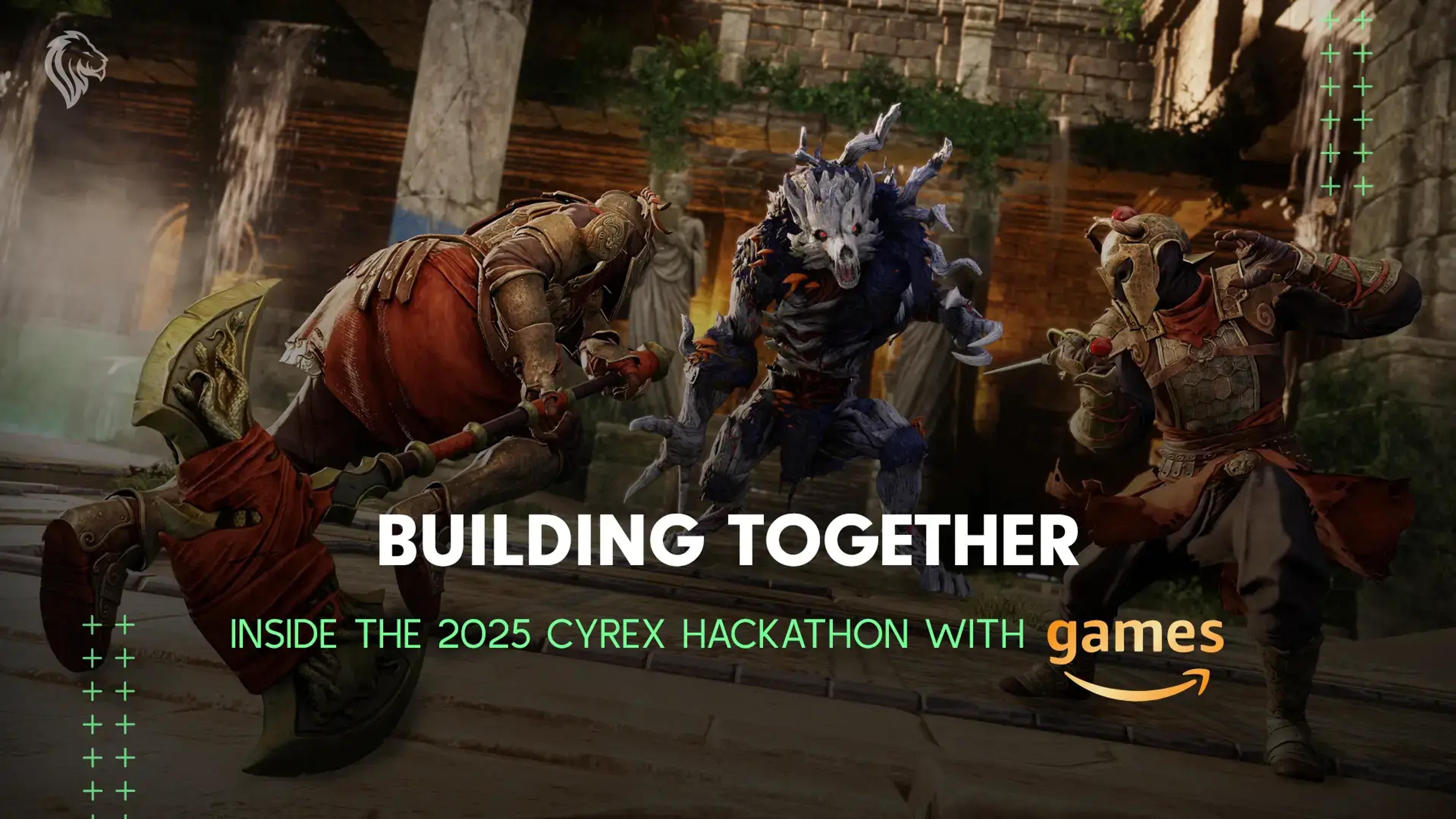 Building Together: Inside the 2025 Cyrex Hackathon with Amazon Games