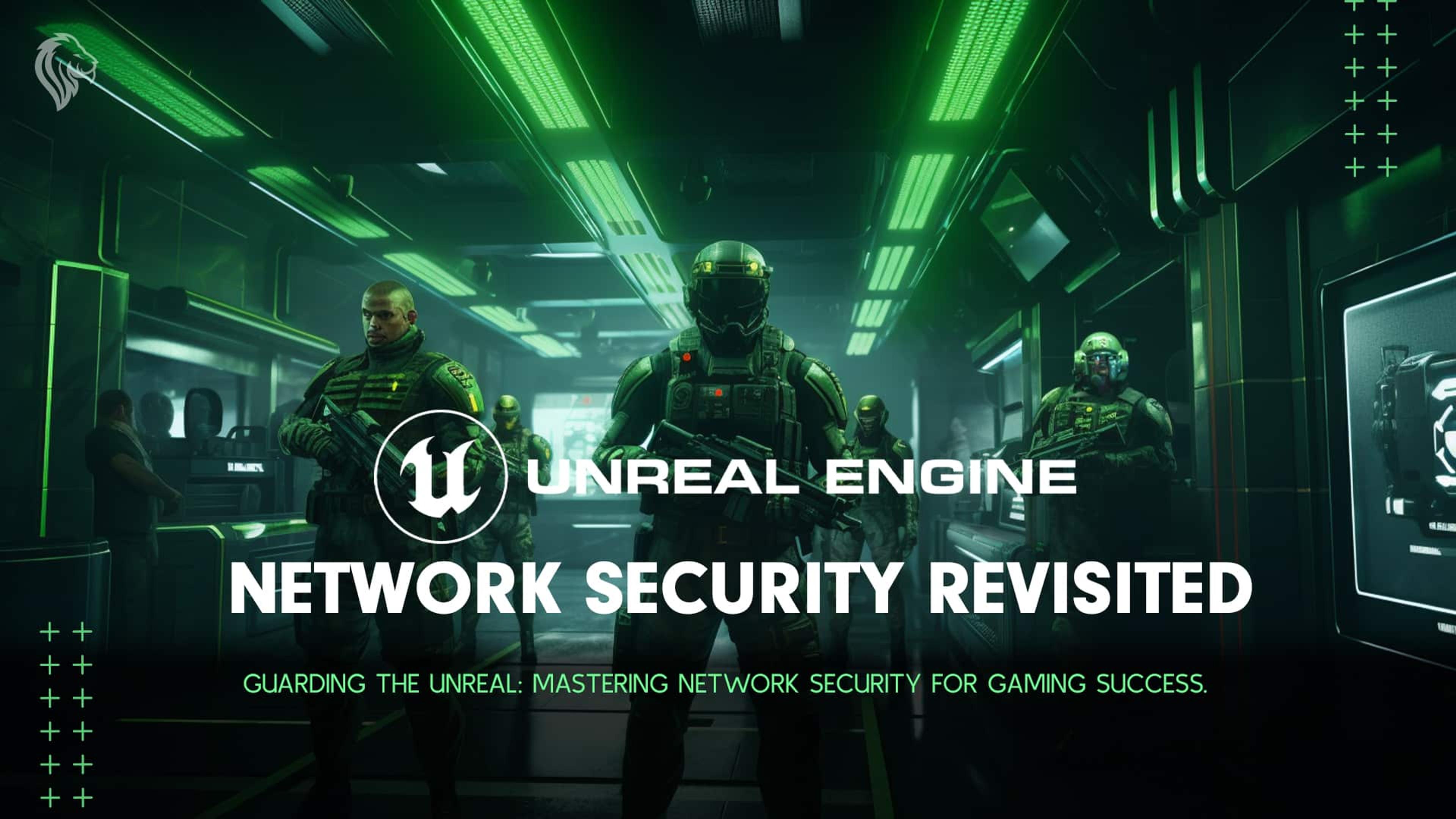 Unreal Engine Network Security Revisited