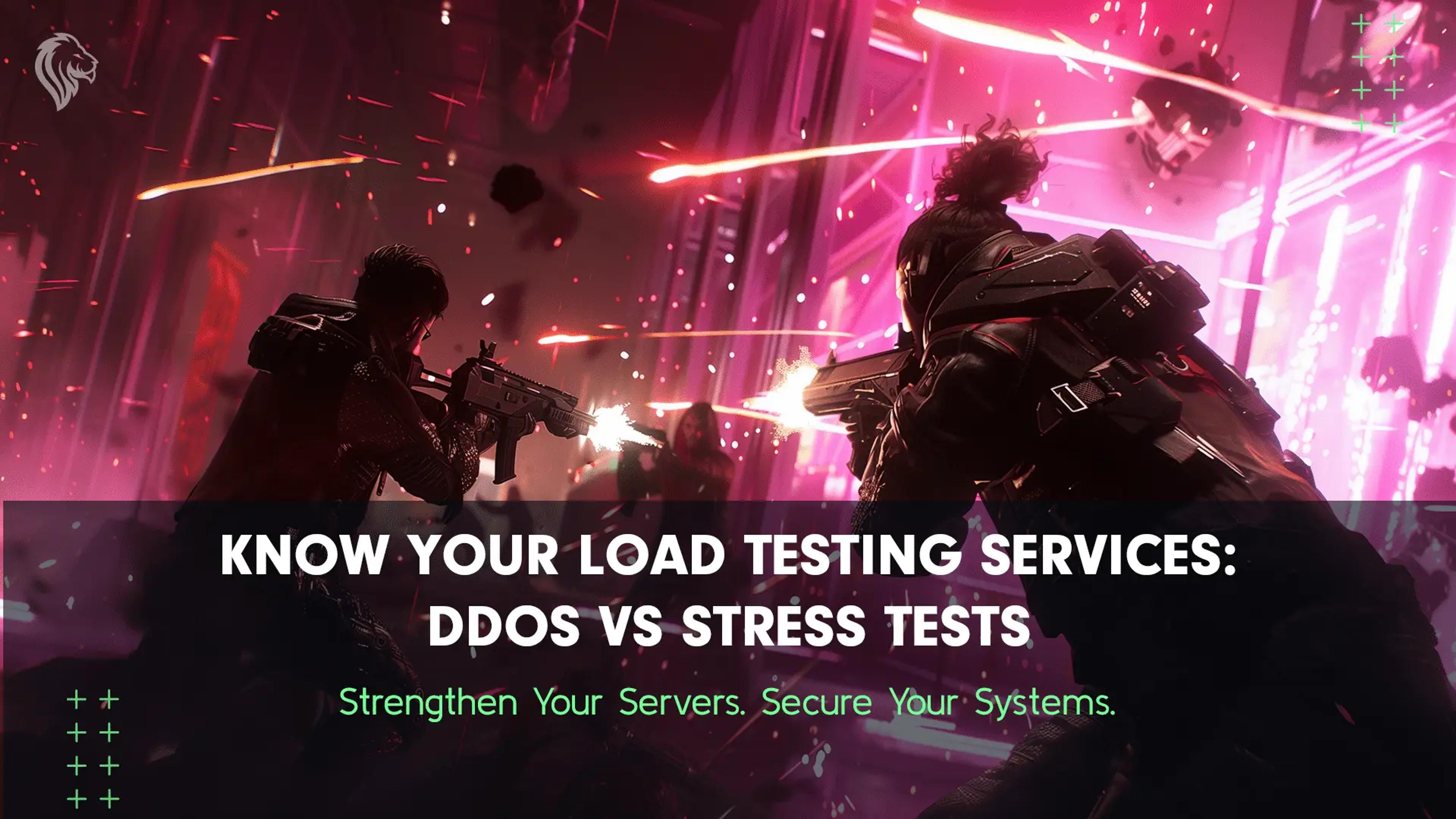 Know Your Load Testing Services: DDoS Testing vs Stress Testing