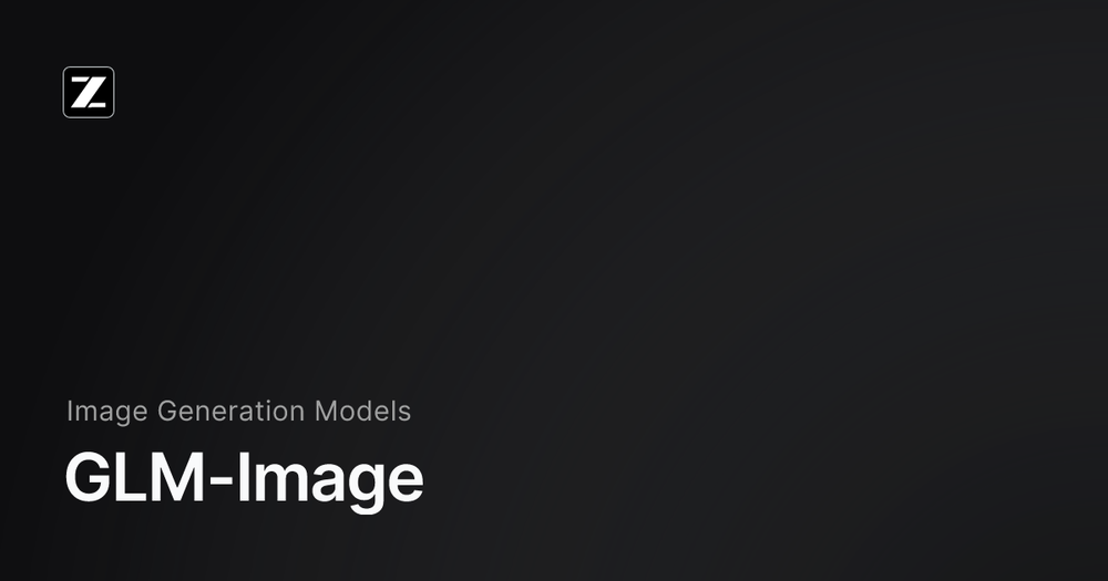 image of GLM-Image image of GLM-Image