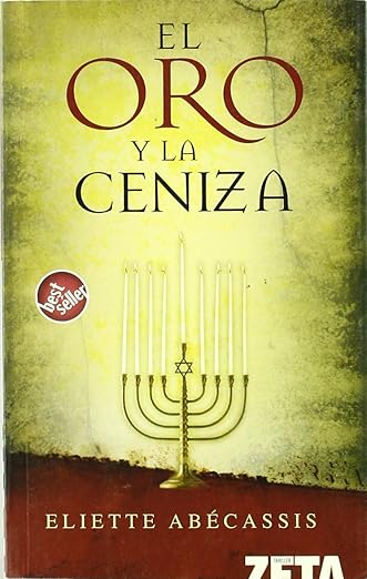 El oro y la ceniza