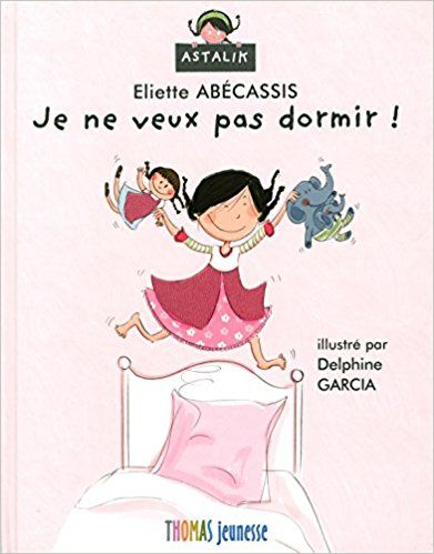 Astalik – Je ne veux pas dormir !