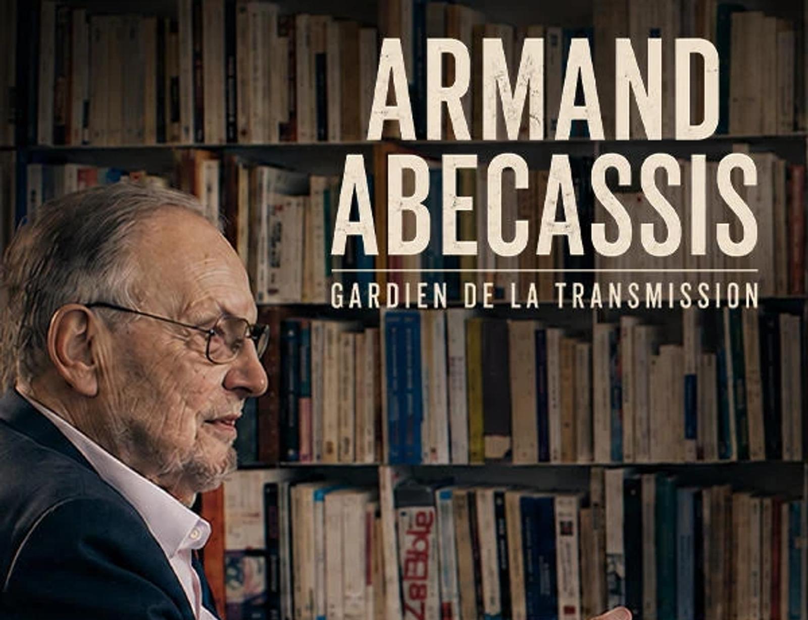 Armand Abécassis – Hüter der Überlieferung