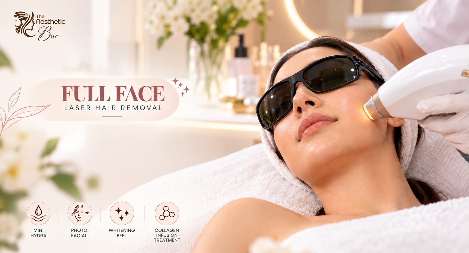 Full face laser hair removal and facial package at The Aesthetic Bar