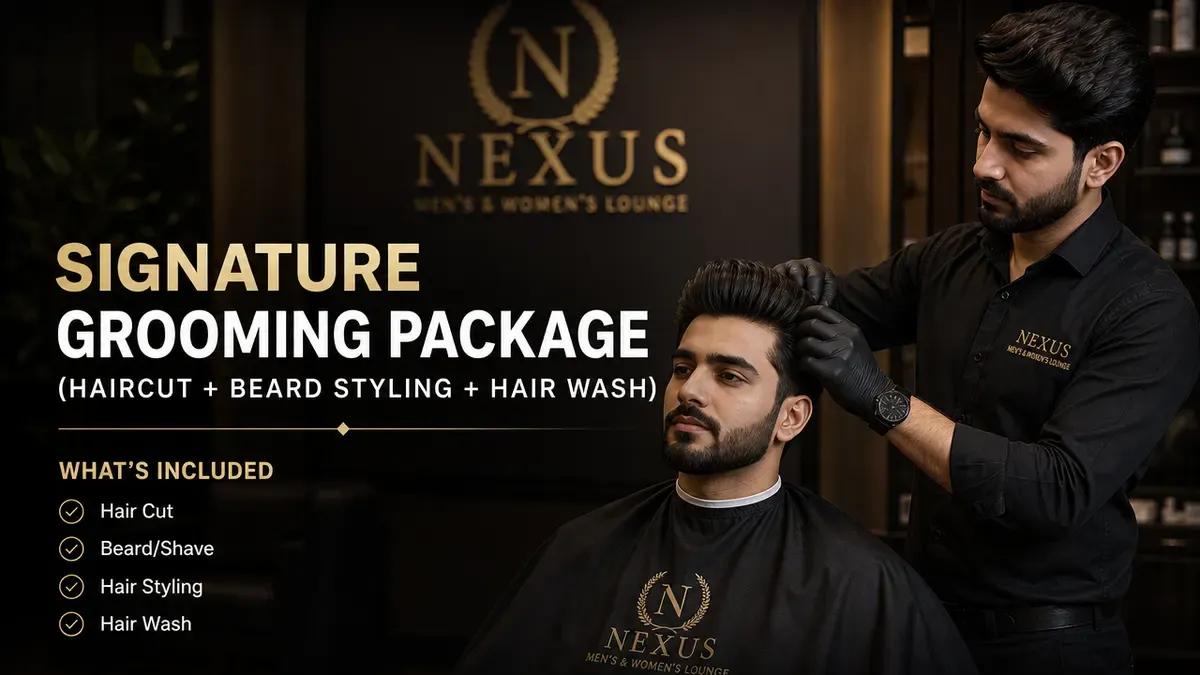 Haircut, beard styling and hair wash package at Nexus Men's and Women's Lounge, DHA Phase 2, Lahore