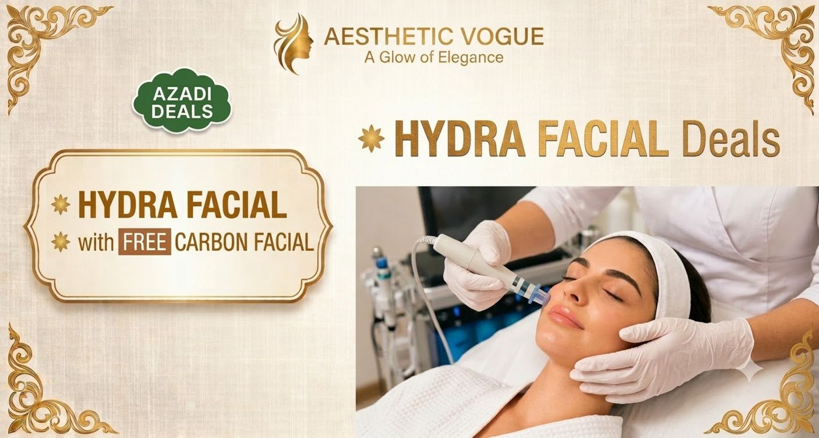 Hydra Facial and free Carbon Laser treatment at Aesthetic Vogue in DHA Phase 5 Lahore