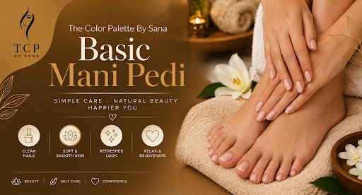 Basic manicure and pedicure service at The Color Palette by Sana in DHA Phase 6 Lahore