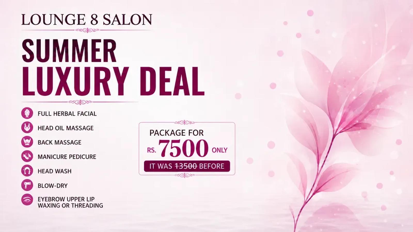 Full herbal facial and mani-pedi package at Lounge 8 Salon, DHA Phase 1 Lahore