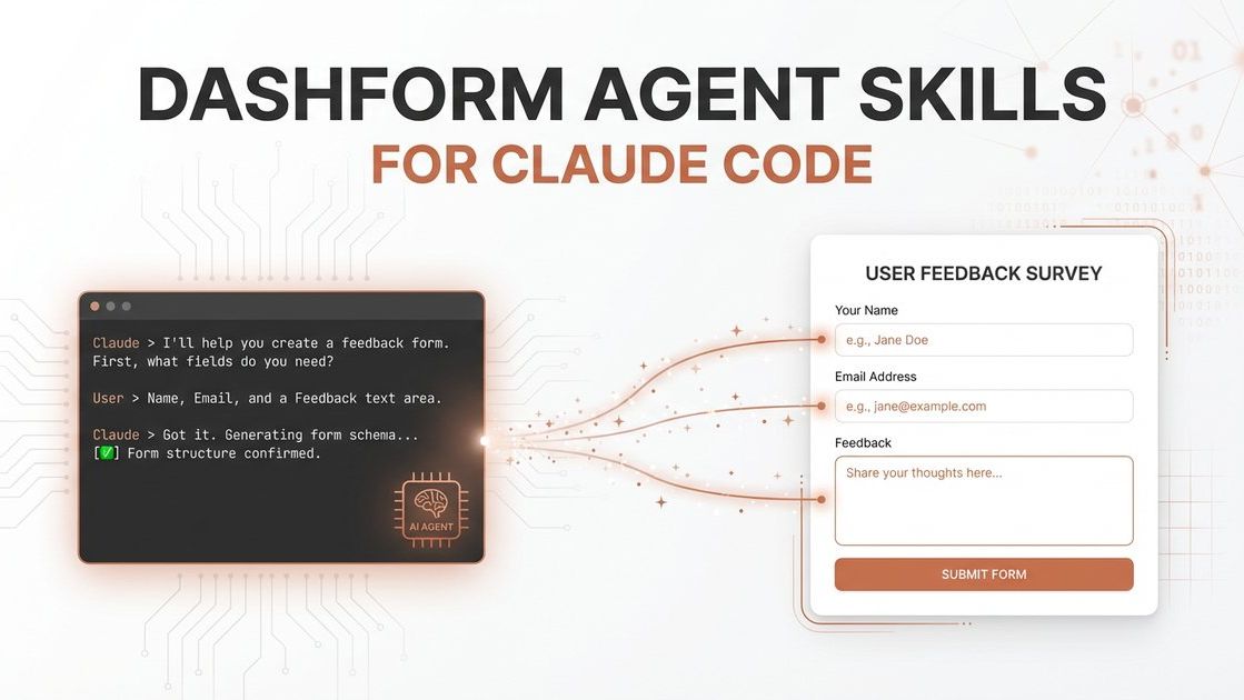 Dashform Agent Skills for Claude Code - Create AI forms through natural language conversation