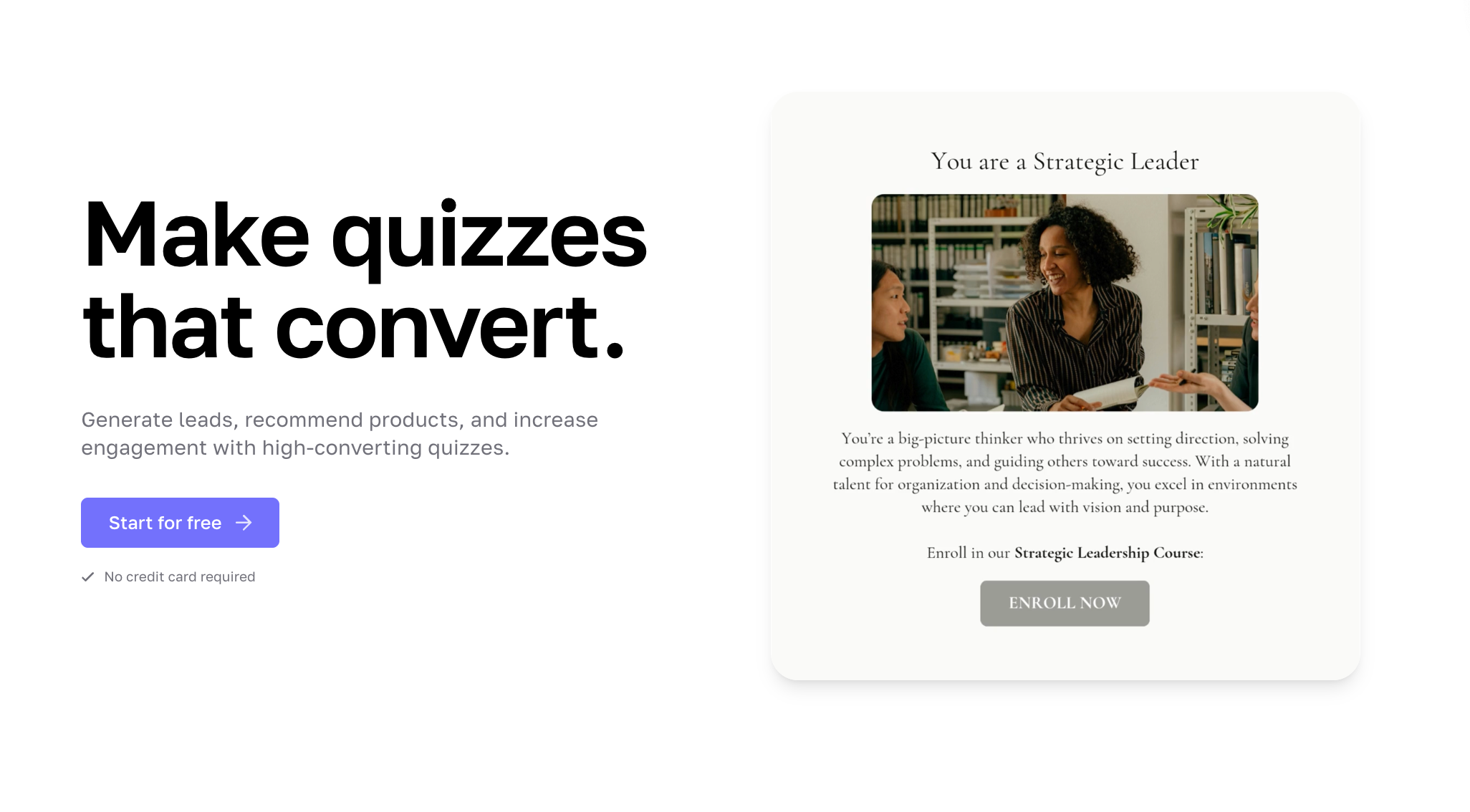 Website landing page promoting a quiz maker, showing the headline "Make quizzes that convert" and an example email opt-in form for a career quiz.