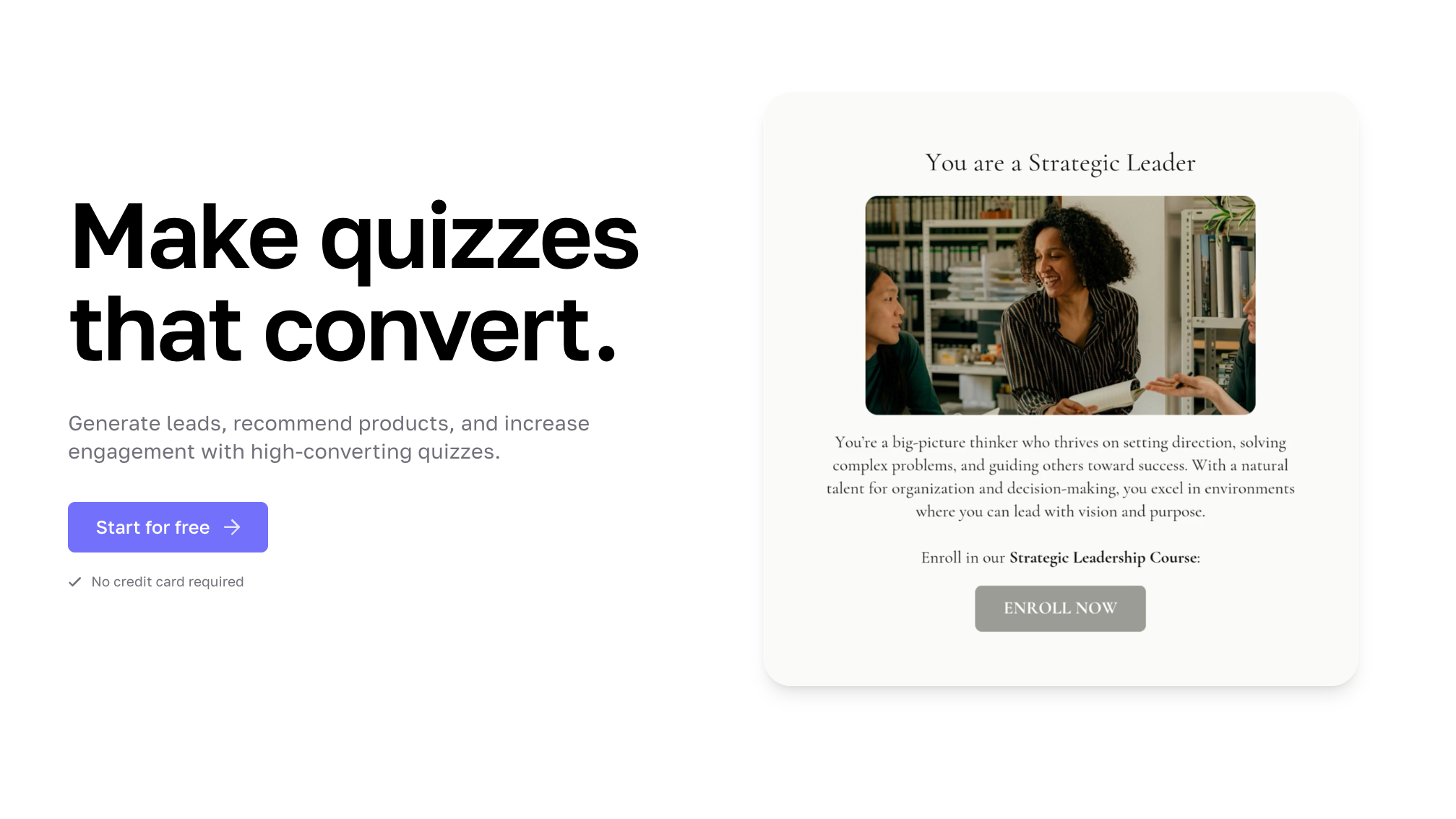 Website landing page promoting a quiz maker, showing the headline "Make quizzes that convert" and an example email opt-in form for a career quiz.