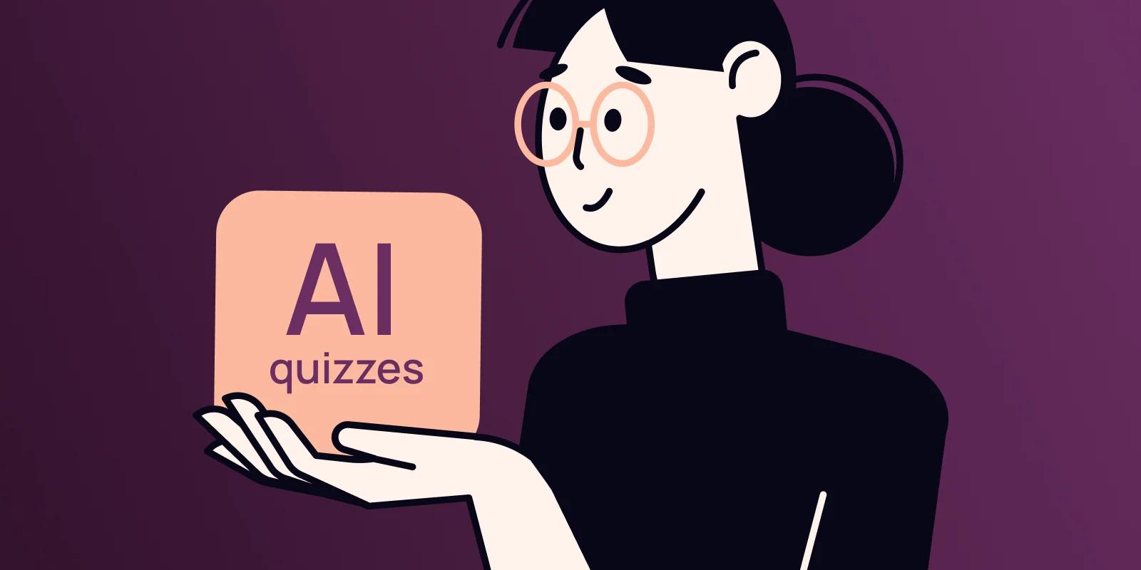 A stylized woman holding a square icon with "AI quizzes" written on it.