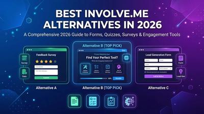 7 Best involve.me Alternatives for Forms, Quizzes & Surveys (2026)