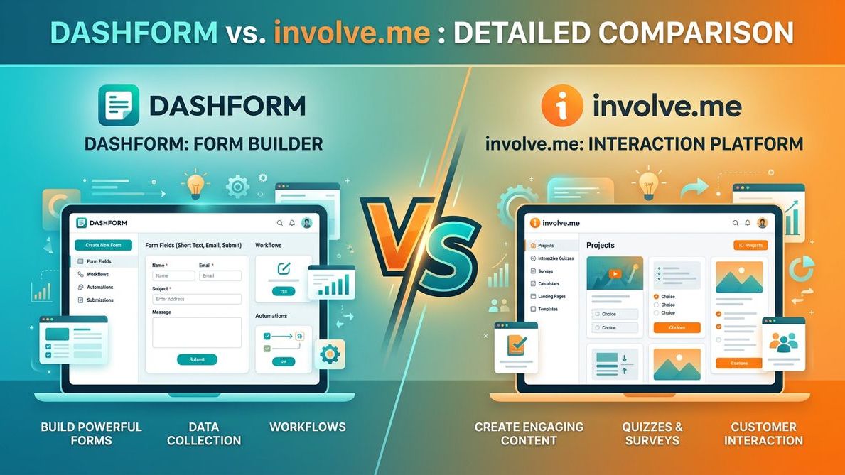 Dashform vs involve.me: Which Form Builder Is Right for You? (2026)