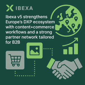 Ibexa v5: Europe’s B2B DXP