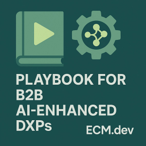 The B2B DXP Adoption Playbook