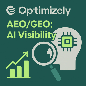 Optimizely AEO/GEO: AI Visibility