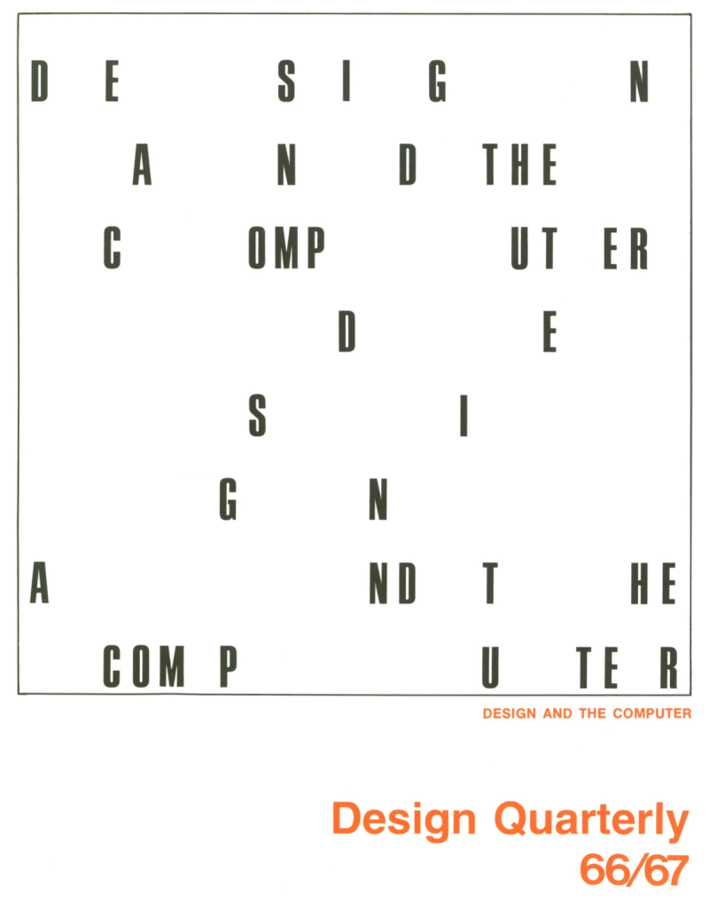 Front cover of Design and the Computer, Design Quarterly numbers 66 and 67, published by the Walker Art Center in 1966.