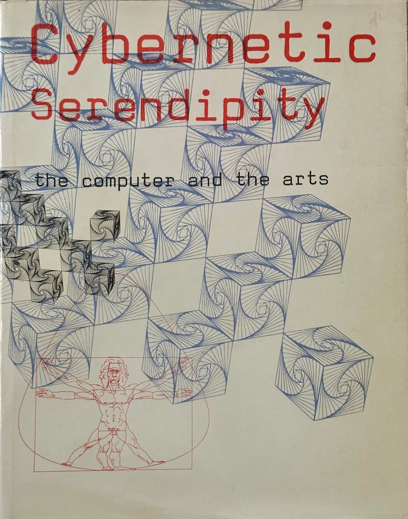 Front cover of Cybernetic Serendipity: The Computer and the Arts (1968), combining plotter works by Charles Csuri and Lloyd Sumner in Franciszka Themerson’s design.