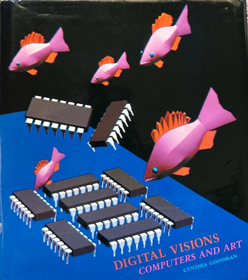 Cover of Cynthia Goodman’s Digital Visions: Computers and Art (1987), featuring Vibeke Sorensen’s Fish and Chips: three-dimensional fish and computer chips against a grid.