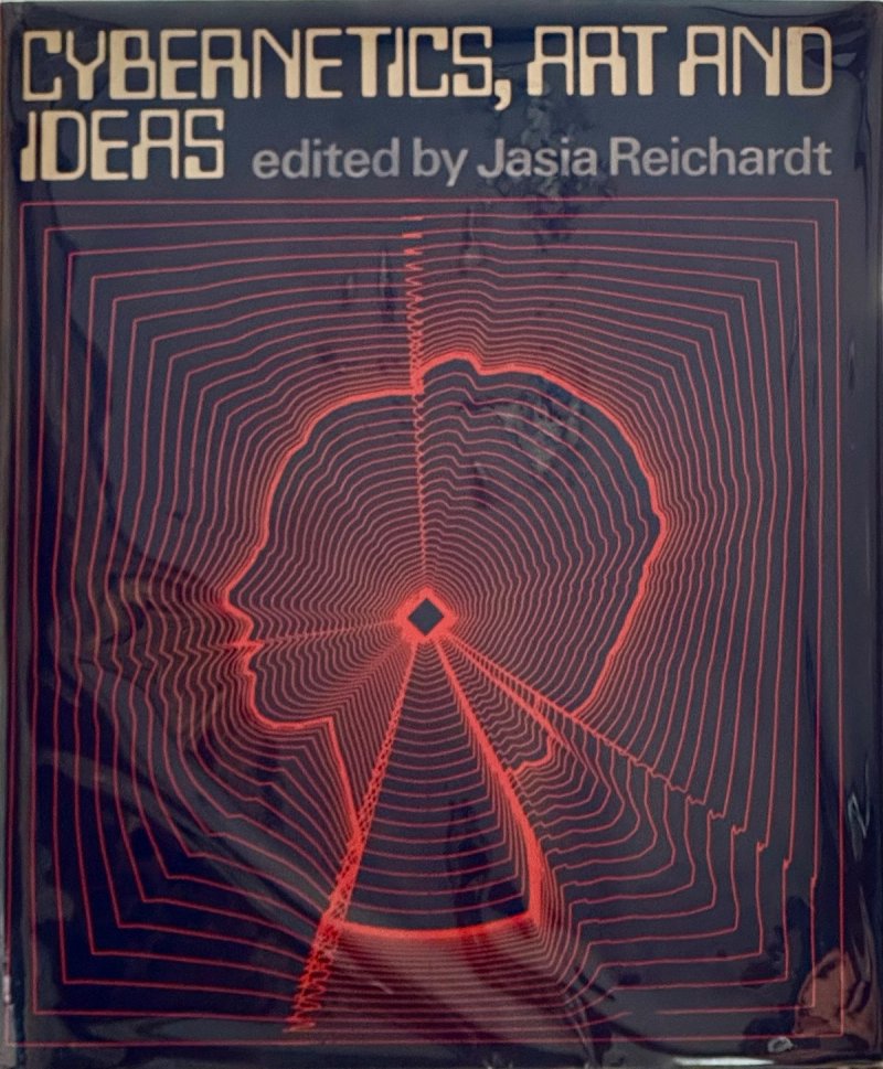 Cover of Jasia Reichardt’s Cybernetics, Art and Ideas (1971), featuring Computer Technique Group’s Return to Square B.
