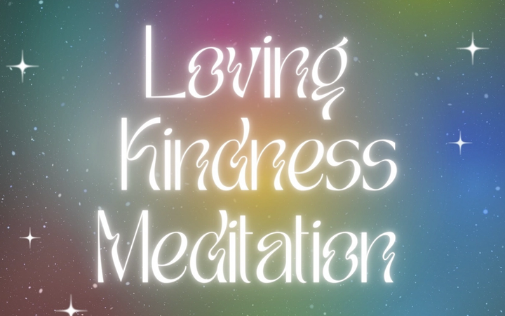 Loving Kindness Meditation